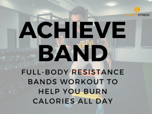 Full body resistance band workout to help you burn calories all day